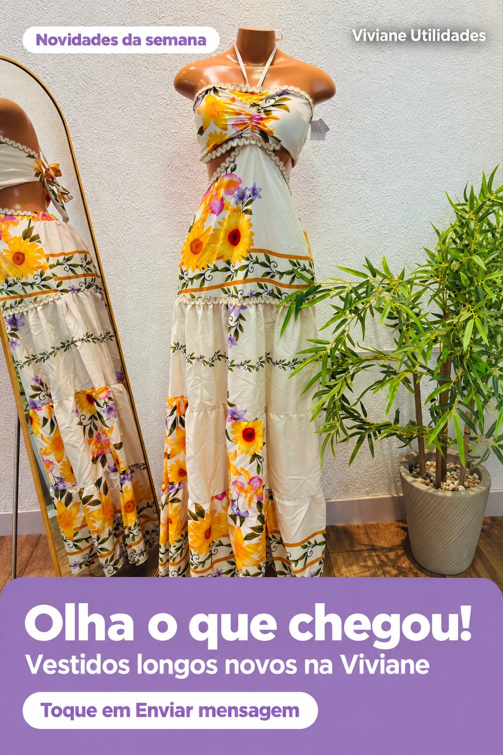 Olha o que chegou — vestidos longos